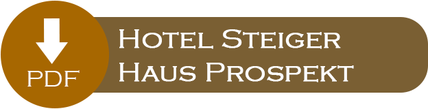 Hotel Steiger Hausprospekt
